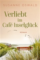 Susanne Oswald - Verliebt im Café Inselglück