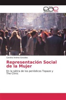 Carolina Andrea González - Representación Social de la Mujer