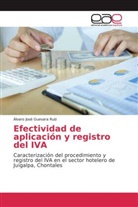 Álvaro José Guevara Ruíz - Efectividad de aplicación y registro del IVA