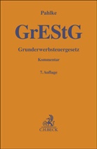 Willy Franz, Christia Joisten, Christian Joisten, Armi Pahlke, Armin Pahlke - Grunderwerbsteuergesetz (GrEStG), Kommentar