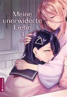 tMnR - Meine unerwiderte Liebe. Bd.3