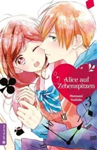 Mutsumi Yoshida - Alice auf Zehenspitzen. Bd.3