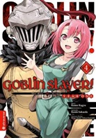 Shingo Adachi, Shingo u a Adachi, Kento Eida, Kum Kagyu, Kumo Kagyu, Noboru Kannatuki... - Goblin Slayer! Year One. Bd.4