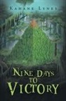 Kahane Lynes - Nine Days to Victory