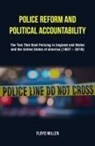 Floyd Millen - Police Reform and Political Accountability
