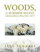 Jane Summers - Woods, a Summer Weave