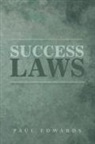 Paul Edwards - Success Laws
