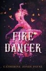 Catherine Jones Payne - Fire Dancer