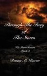 Ronna M. Bacon, Ronna M Bacon - Through The Fury of The Storm