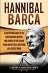 Captivating History - Hannibal Barca