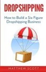 Matthew Scott - Dropshipping