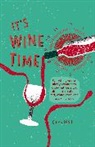 Chris Losh, Losh Chris - It's Wine Time