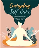 CICO Books - Everyday Self-Care