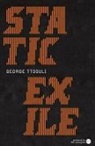 George Ttoouli - Static Exile
