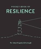 Trigger Publishing, Trigger Publishing, Trigger Publishing - Pocket Book of Resilience: For When Life Gets a Little Tough