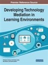Ken Brown, Ana Paula Lopes, Filomena Soares - Developing Technology Mediation in Learning Environments