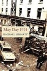 Rachael Hegarty, Rachel Hegarty - May Day 1974