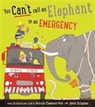 Patricia Cleveland-Peck, David Tazzyman - You Can't Call an Elephant in an Emergency