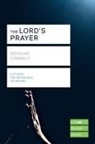 Douglas Connelly, Douglas (Author) Connelly - The Lord's Prayer (Lifebuilder Study Guides)