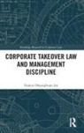 Francis Okanigbuan, Francis Okanigbuan Jnr, Francis a Okanigbuan Jnr, Francis A. Okanigbuan Jnr - Corporate Takeover Law and Management Discipline