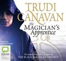 Trudi Canavan - The Magician's Apprentice (Hörbuch)
