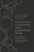 Denise Bedford, Denise (Georgetown University Bedford, Wayne Curtis, Wayne (Curtis Concepts Curtis, Seema Iyer, Seema (University of Baltimore Iyer... - Knowledge Economies and Knowledge Work