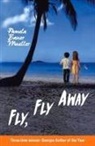 Pamela Bauer Mueller, Pamela Bauer Bauer Mueller - Fly, Fly Away