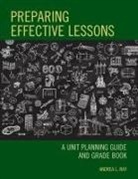 Andrea L. Ray, Ray Andrea L. - Preparing Effective Lessons