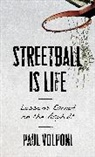 Paul Volponi, Volponi Paul - Streetball Is Life
