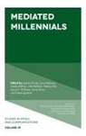 John Baldwin, John (Illinois State University Baldwin, Jenny Davis, Jenny (The Australian National University Davis, Gabe Ignatow, Gabe (University of North Texas Ignatow... - Mediated Millennials