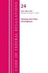 Office Of The Federal Register (U S, Office of the Federal Register (U S ), Office Of The Federal Register (U. S., Office Of The Federal Register (U.S.) - Code of Federal Regulations, Title 24 Housing and Urban Development