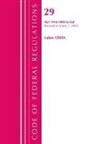 Office Of The Federal Register (U S, Office Of The Federal Register (U. S., Office Of The Federal Register (U.S.) - Code of Federal Regulations, Title 29 Labor;osha 1910.1000 End,