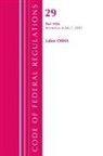 Office Of The Federal Register (U S, Office Of The Federal Register (U S ), Office Of The Federal Register (U. S., Office Of The Federal Register (U.S.) - Code of Federal Regulations, Title 29 Labor;osha 1926, Revised As of
