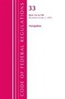 Office Of The Federal Register (U S, Office Of The Federal Register (U S ), Office Of The Federal Register (U. S., Office Of The Federal Register (U.S.) - Code of Federal Regulations, Title 33 Navigation and Navigable