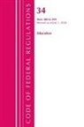 Office Of The Federal Register (U S, Office Of The Federal Register (U S ), Office Of The Federal Register (U. S., Office Of The Federal Register (U.S.) - Code of Federal Regulations, Title 34 Education 300 399, Revised As