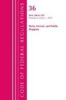 Office Of The Federal Register (U S, Office Of The Federal Register (U S ), Office Of The Federal Register (U. S., Office Of The Federal Register (U.S.) - Code of Federal Regulations, Title 36 Parks, Forests, and Public