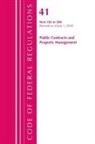 Office Of The Federal Register (U S, Office Of The Federal Register (U S ), Office Of The Federal Register (U. S., Office Of The Federal Register (U.S.) - Code of Federal Regulations, Title 41 Public Contracts and Property
