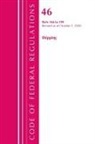 Office Of The Federal Register (U S, Office Of The Federal Register (U S ), Office Of The Federal Register (U. S., Office Of The Federal Register (U.S.) - Code of Federal Regulations, Title 46 Shipping 166 199, Revised As