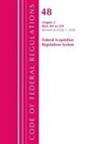 Office Of The Federal Register (U S, Office Of The Federal Register (U S ), Office Of The Federal Register (U. S., Office Of The Federal Register (U.S.) - Code of Federal Regulations, Title 48 Federal Acquisition