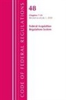 Office Of The Federal Register (U S, Office Of The Federal Register (U S ), Office Of The Federal Register (U. S., Office Of The Federal Register (U.S.) - Code of Federal Regulations, Title 48 Federal Acquisition