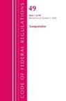 Office Of The Federal Register (U S, Office Of The Federal Register (U S ), Office Of The Federal Register (U. S., Office Of The Federal Register (U.S.) - Code of Federal Regulations, Title 49 Transportation 1 99, Revised