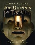 David Almond, Almond David, Dave McKean, Dave McKean, McKean Dave - Joe Quinn's Poltergeist