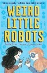C. Luyken Crimi, Carolyn Crimi, Crimi Carolyn, Corinna Luyken - Weird little robots