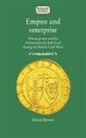 David Brown, David Edwards, Micheál Ó. Siochrú - Empire and Enterprise