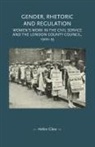 Helen Glew - Gender, Rhetoric and Regulation