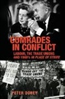 Peter Dorey - Comrades in Conflict