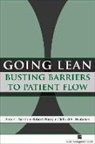 Robert Barry - Going Lean: Busting Barriers to Patient Flow