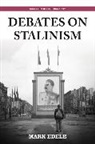 Mark Edele - Debates on Stalinism