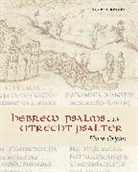 Pamela Berger, Pamela (Professor of Art History and Film Berger, Berger Pamela - Hebrew Psalms and the Utrecht Psalter