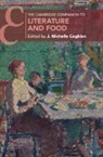 J. Michelle (University of Manchester) Coghlan, J Michelle Coghlan, J. Michelle Coghlan, J. Michelle (University of Manchester) Coghlan - Cambridge Companion to Literature and Food